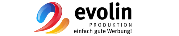 evolin Produktion – einfach gute Werbung!